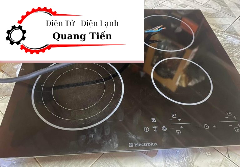 ĐIỆN TỬ ĐIỆN LẠNH QUANG TIẾN thợ giỏi nhận sửa bếp Electrlux tại nhà bạn